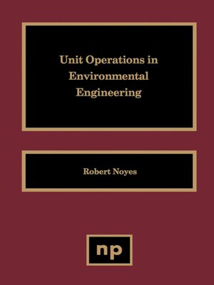 cover image of Unit Operations in Environmental Engineering